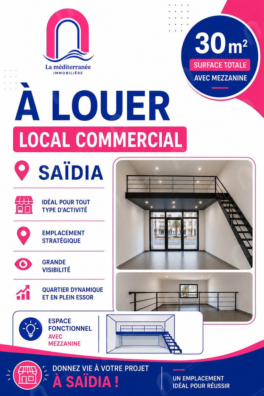 A louer un local commercial à Saidia